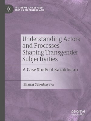 cover image of Understanding Actors and Processes Shaping Transgender Subjectivities